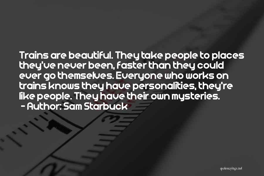 Sam Starbuck Quotes 1581190