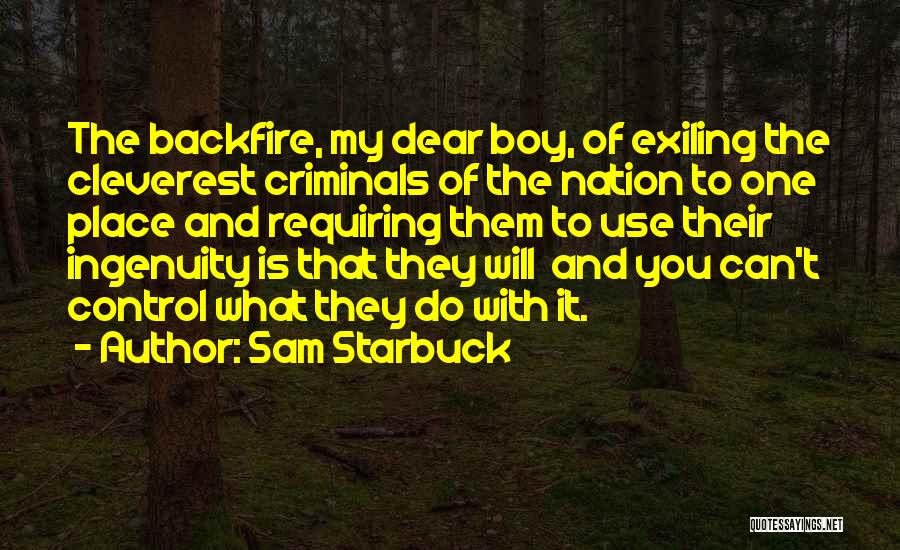 Sam Starbuck Quotes 2032823