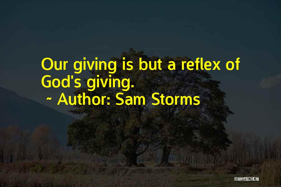 Sam Storms Quotes 1590544
