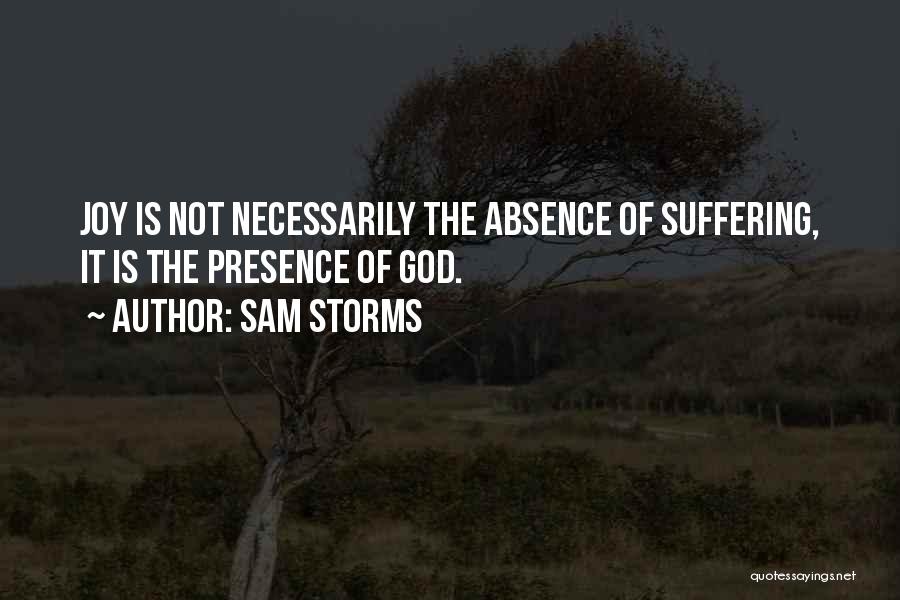 Sam Storms Quotes 783571