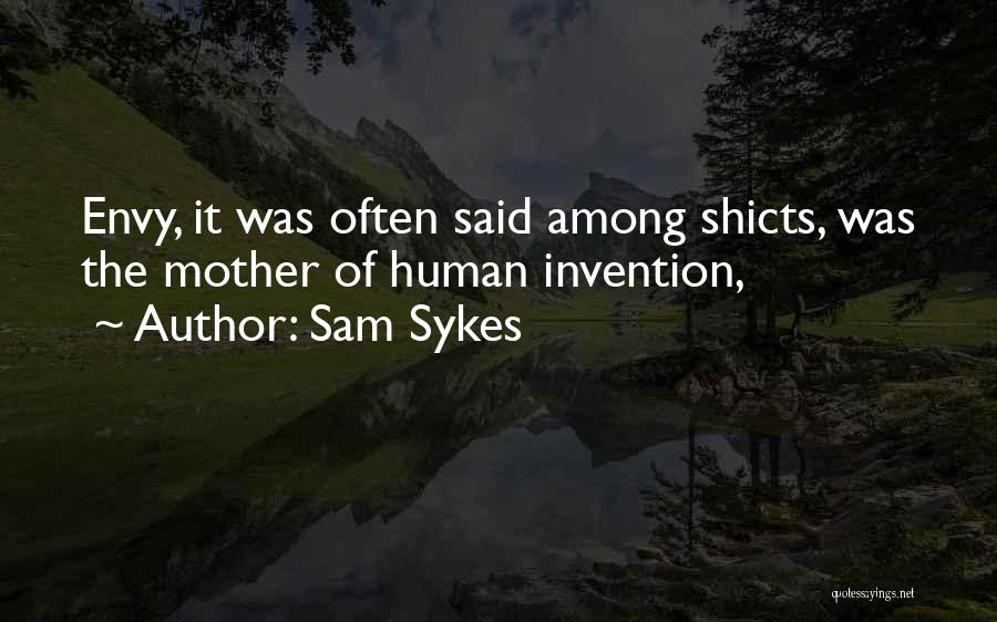 Sam Sykes Quotes 1370720