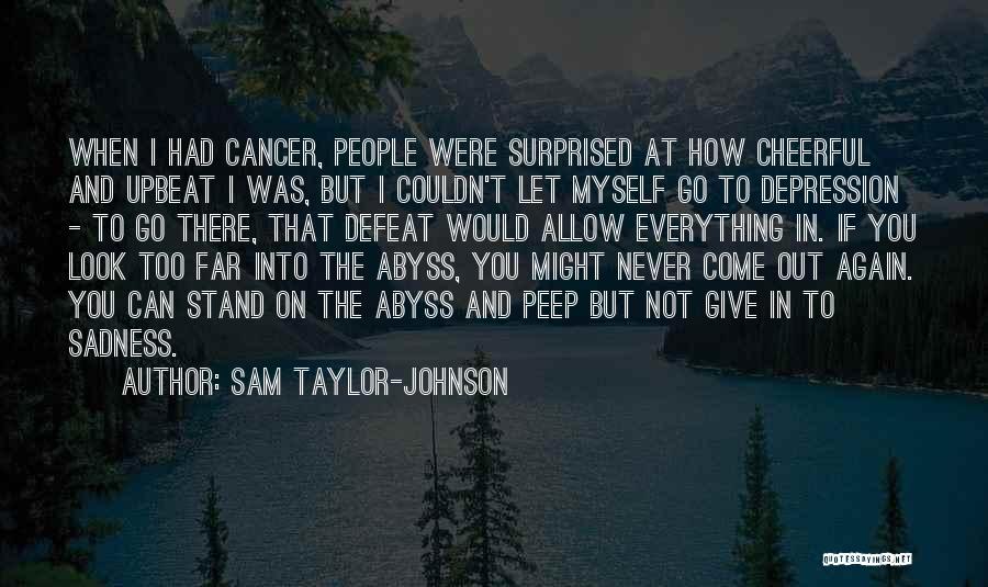 Sam Taylor-Johnson Quotes 1021849