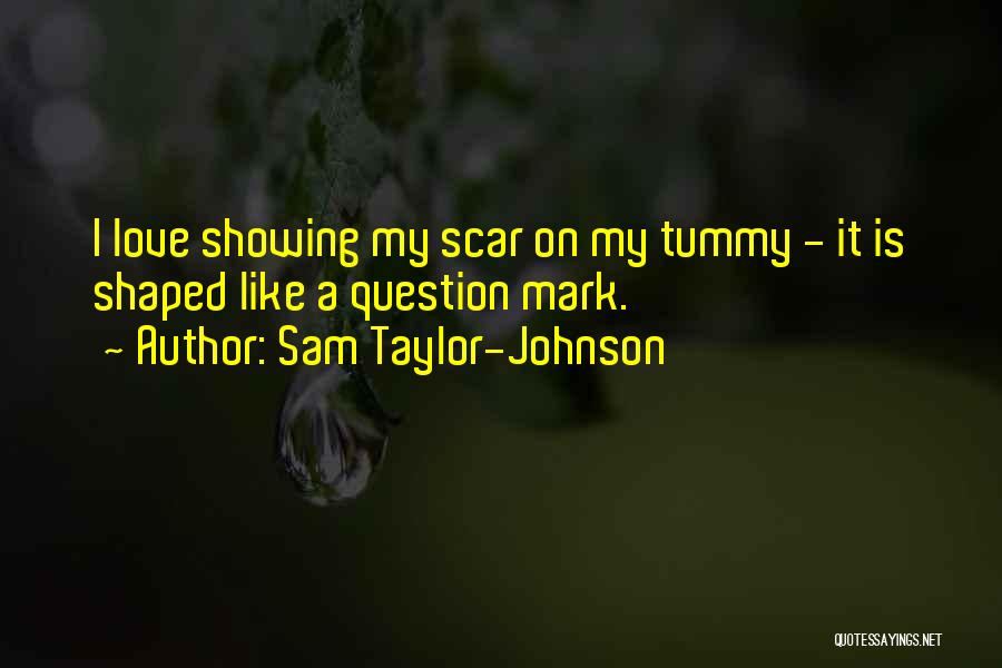 Sam Taylor-Johnson Quotes 1285790