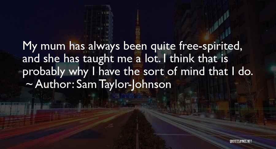 Sam Taylor-Johnson Quotes 1799881