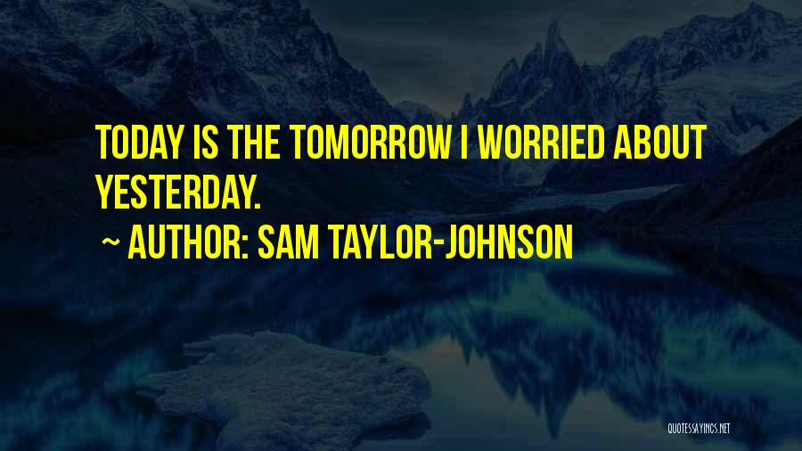 Sam Taylor-Johnson Quotes 877066