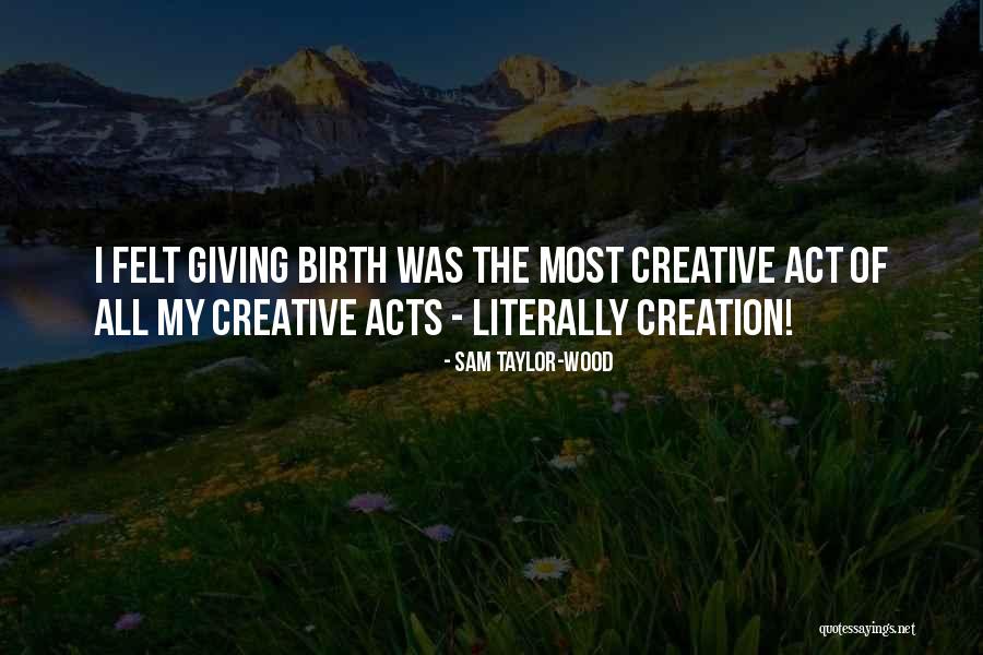 Sam Taylor-Wood Quotes 1466458 Sam Taylor-Wood Quotes 1466458