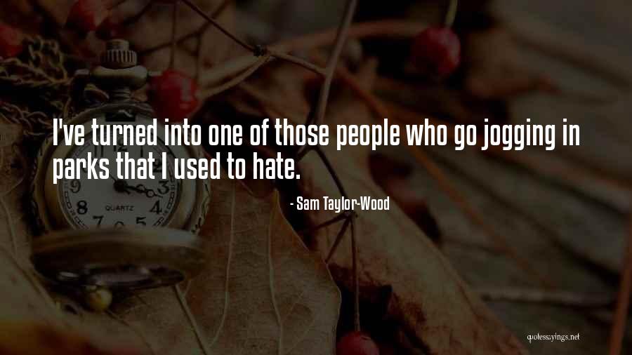 Sam Taylor-Wood Quotes 2100686