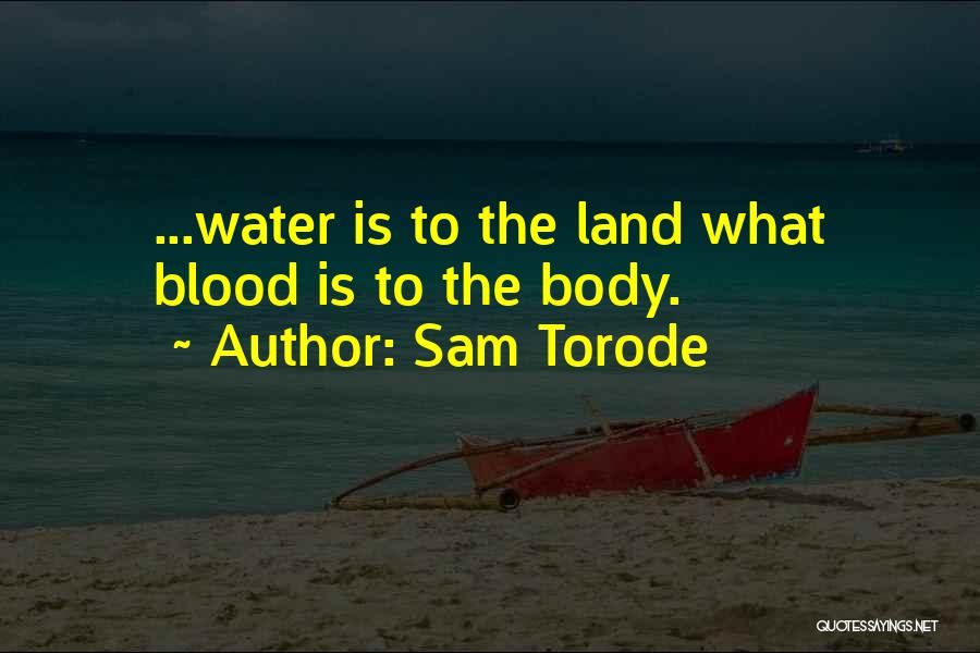 Sam Torode Quotes 1638342
