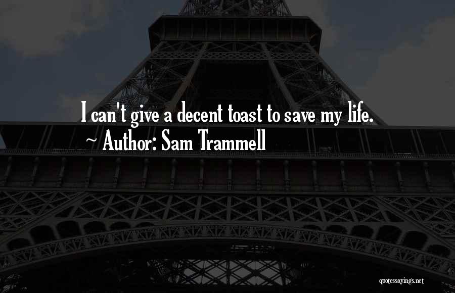 Sam Trammell Quotes 1147807
