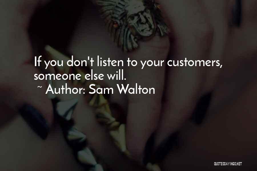 Sam Walton Quotes 1383299