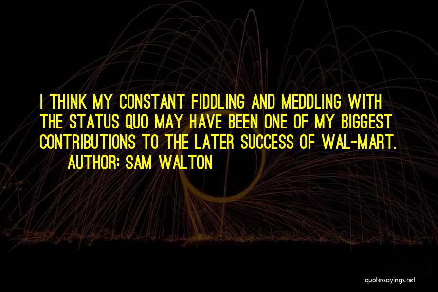 Sam Walton Quotes 367142