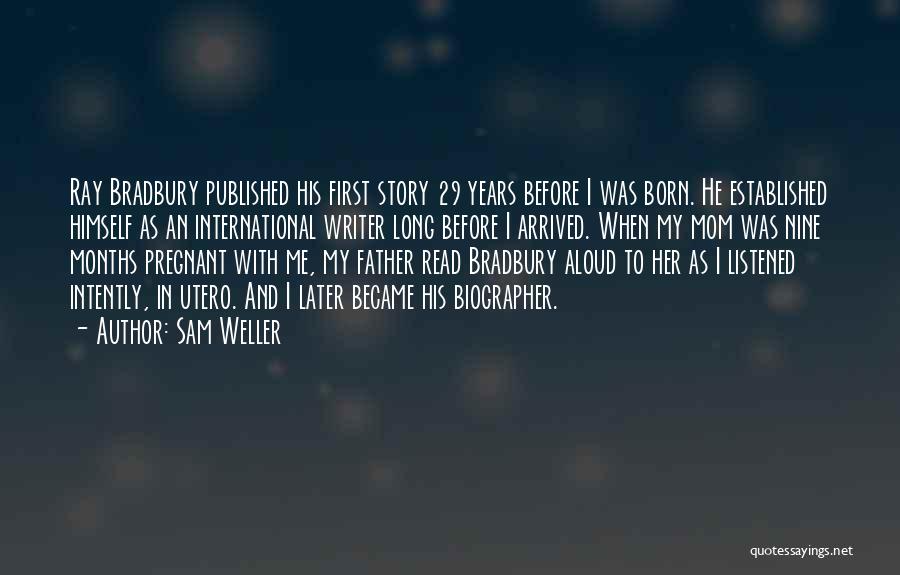 Sam Weller Quotes 1398626