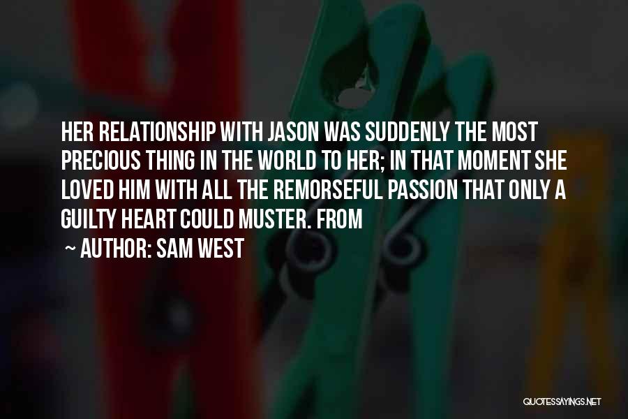 Sam West Quotes 1189368