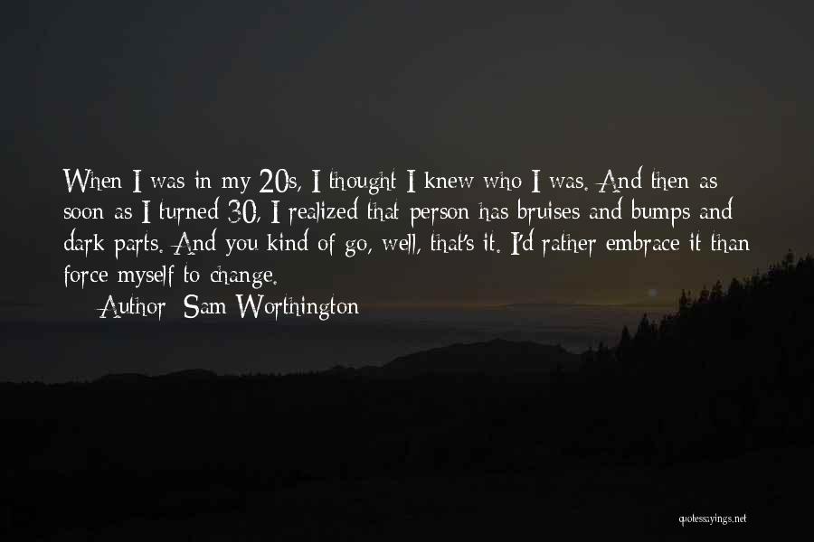 Sam Worthington Quotes 1942453