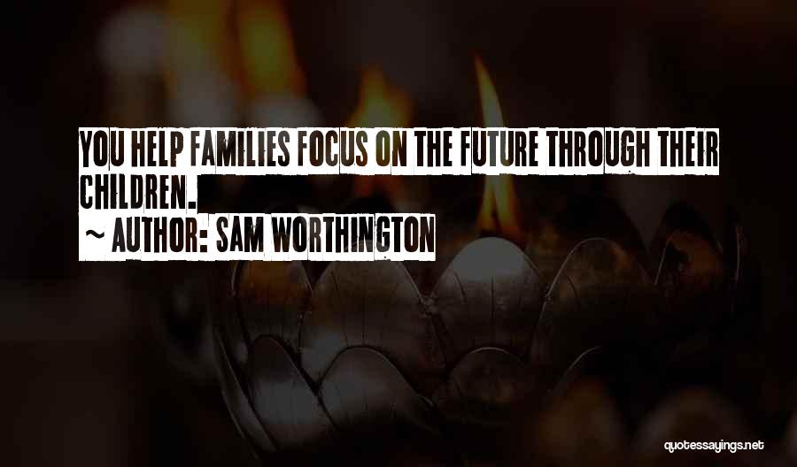 Sam Worthington Quotes 257475