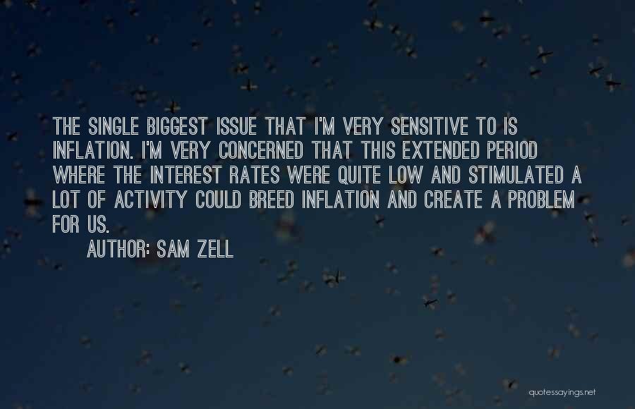Sam Zell Quotes 1612926