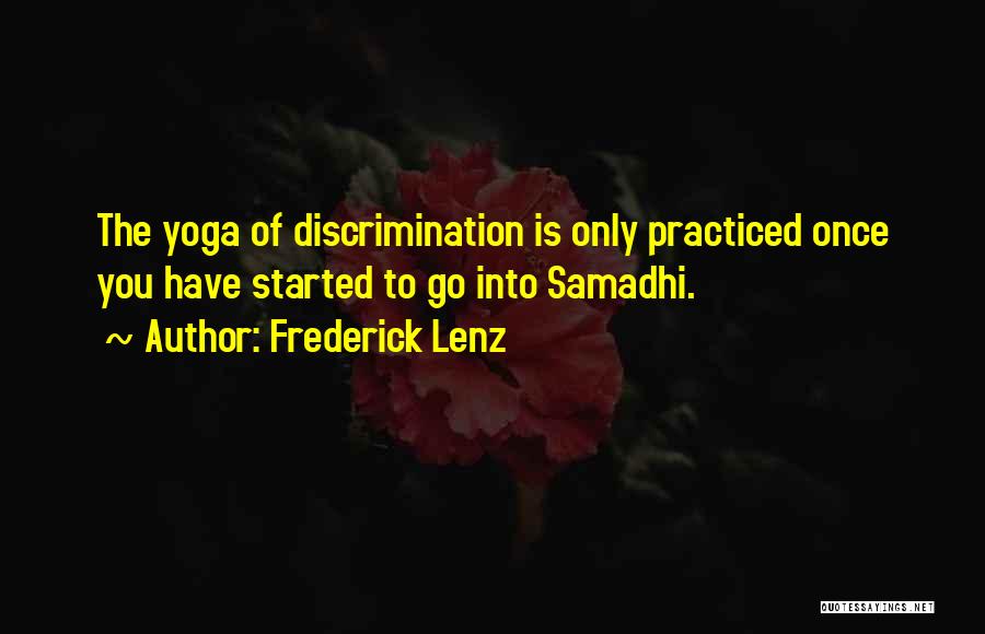 Samadhi Quotes By Frederick Lenz