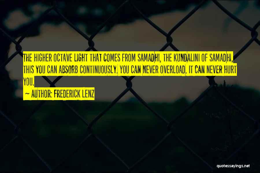 Samadhi Quotes By Frederick Lenz