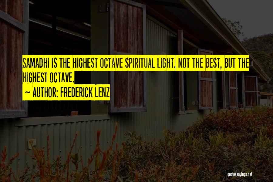 Samadhi Quotes By Frederick Lenz