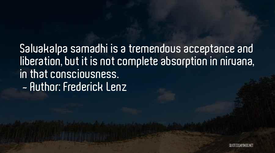 Samadhi Quotes By Frederick Lenz