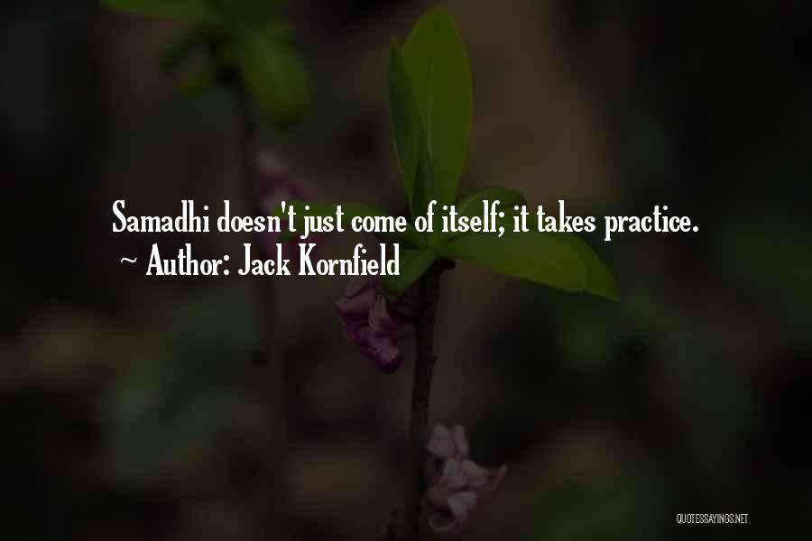 Samadhi Quotes By Jack Kornfield