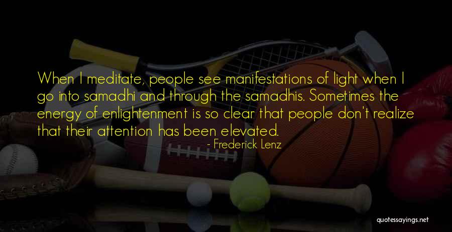 Samadhis Quotes By Frederick Lenz Samadhis Quotes By Frederick Lenz