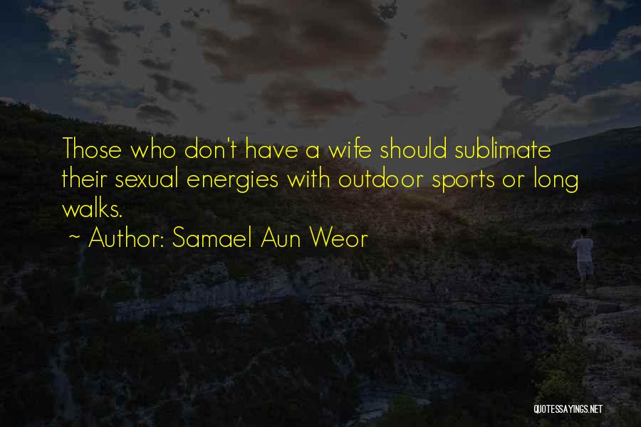 Samael Aun Weor Quotes 1093413