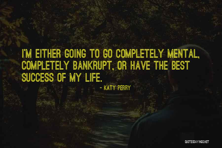 Samagra Portal Quotes By Katy Perry Samagra Portal Quotes By Katy Perry