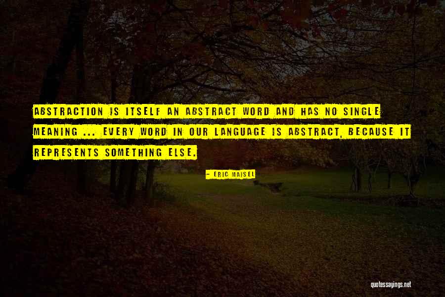 Samahir Quotes By Eric Maisel Samahir Quotes By Eric Maisel