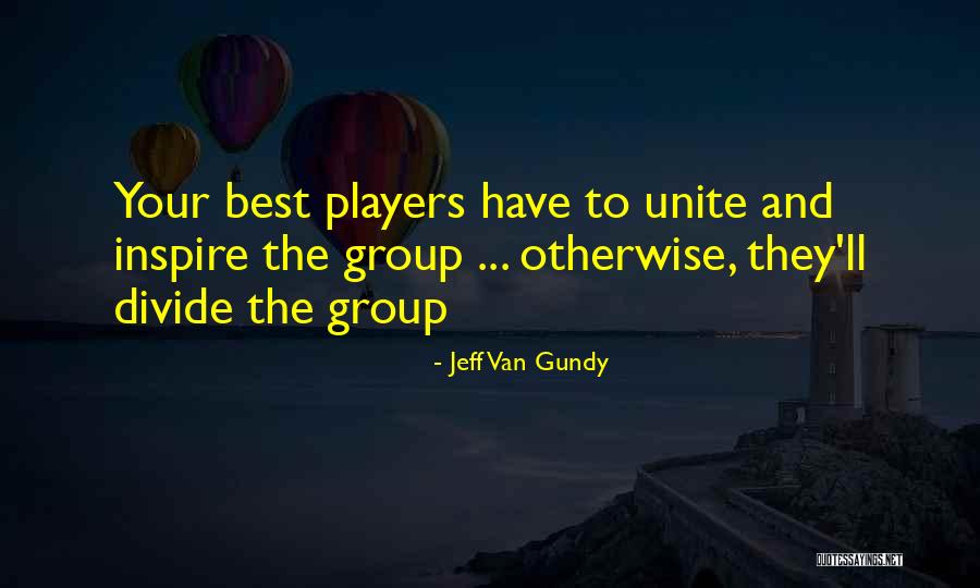 Samanasana Quotes By Jeff Van Gundy Samanasana Quotes By Jeff Van Gundy