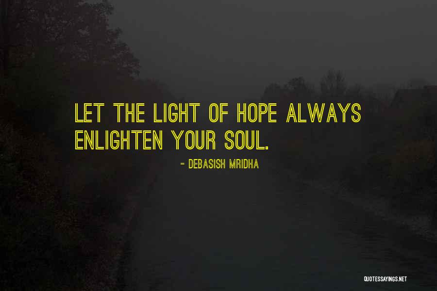 Samaniego Crest Quotes By Debasish Mridha
