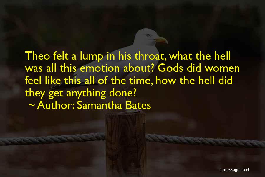 Samantha Bates Quotes 891497