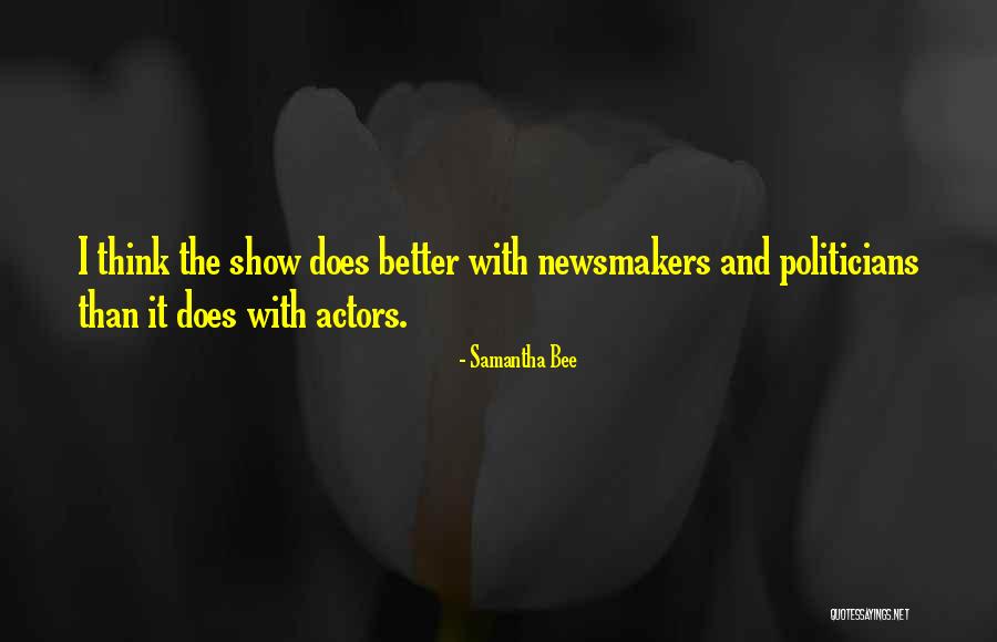 Samantha Bee Quotes 1786409 Samantha Bee Quotes 1786409