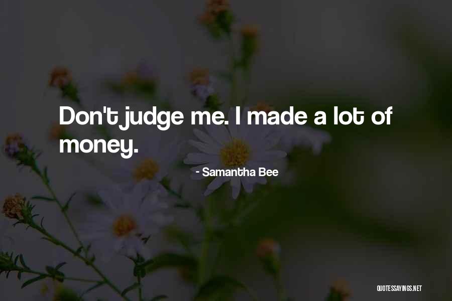 Samantha Bee Quotes 622276