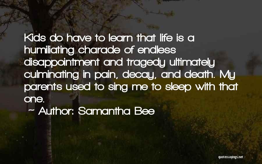 Samantha Bee Quotes 925190
