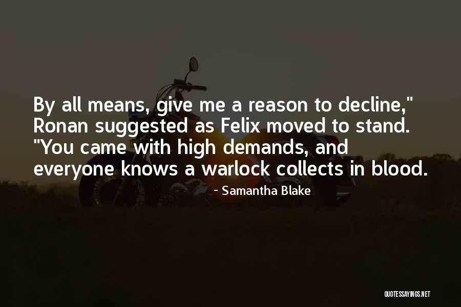 Samantha Blake Quotes 785784