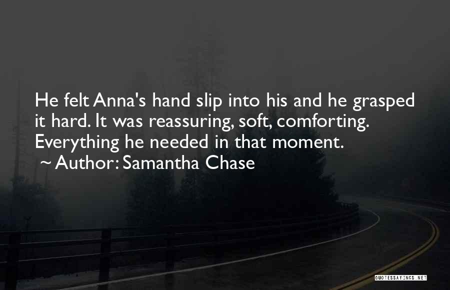 Samantha Chase Quotes 1040664