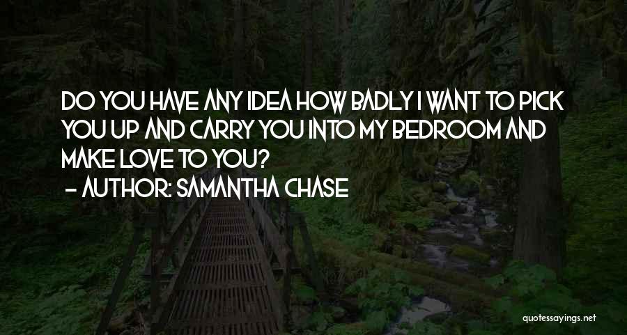 Samantha Chase Quotes 156422
