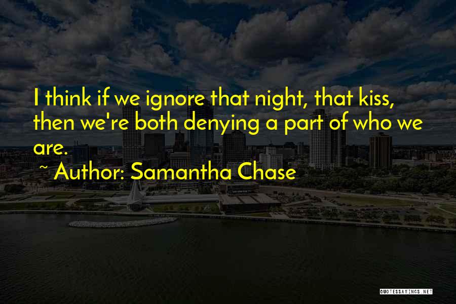 Samantha Chase Quotes 1997149