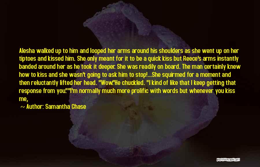 Samantha Chase Quotes 687631