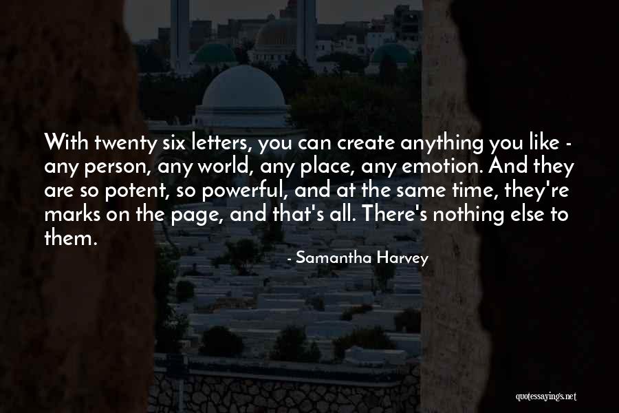 Samantha Harvey Quotes 1692077