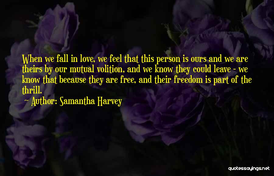 Samantha Harvey Quotes 492062