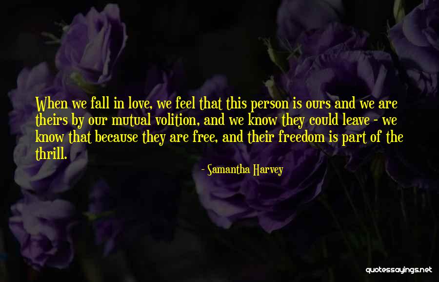 Samantha Harvey Quotes 492062