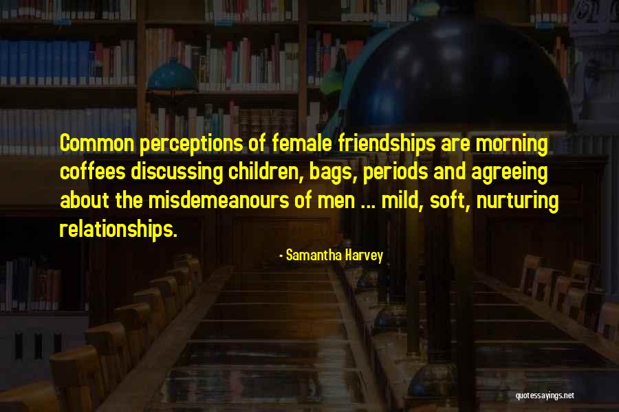 Samantha Harvey Quotes 609140 Samantha Harvey Quotes 609140