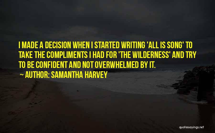 Samantha Harvey Quotes 917852