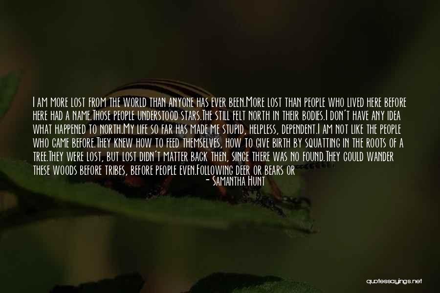 Samantha Hunt Quotes 1281632 Samantha Hunt Quotes 1281632