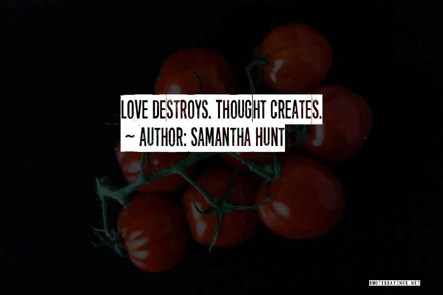 Samantha Hunt Quotes 2201596