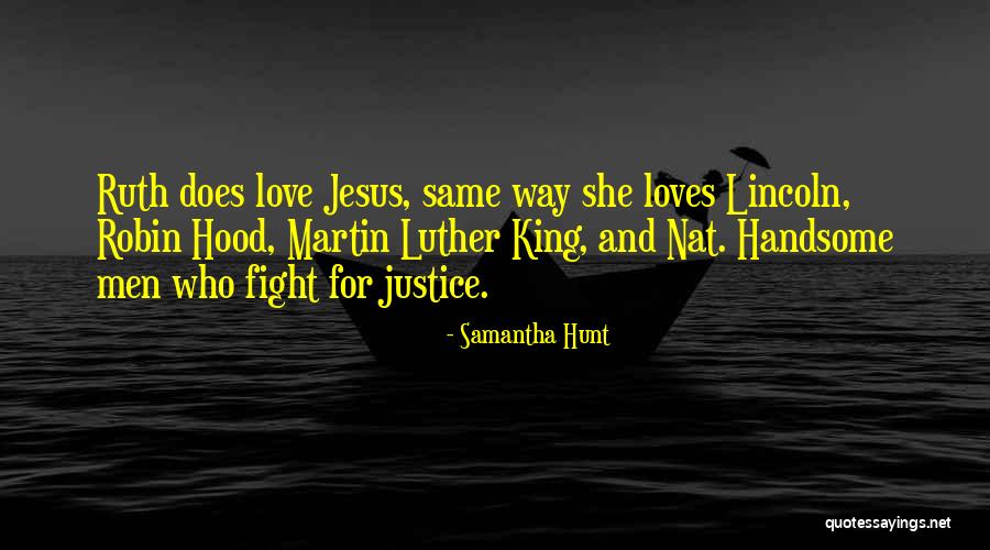 Samantha Hunt Quotes 243873