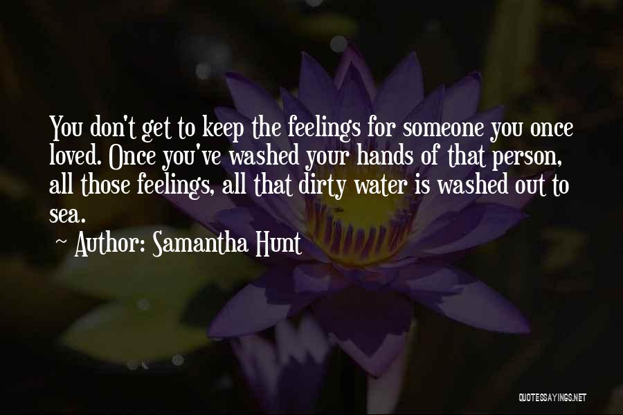 Samantha Hunt Quotes 244978