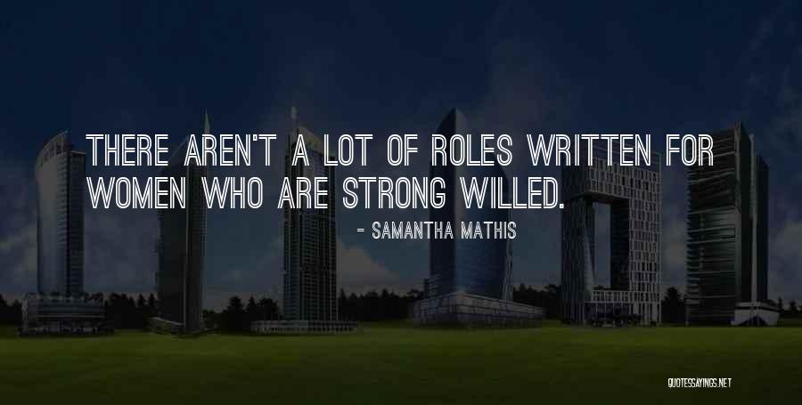 Samantha Mathis Quotes 393949 Samantha Mathis Quotes 393949
